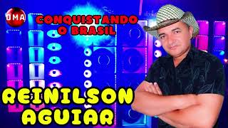 Reinilson Aguiar  O Brega Conquistando o Brasil [upl. by Kendrah247]