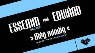 Essemm  Még mindig feat Edwárd Official [upl. by Assirec556]