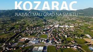 Kozarac najveći mali grad na svijetu [upl. by Einamrej]