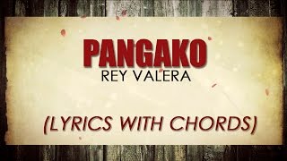 Rey Valera — Pangako Official Lyric Video with Chords [upl. by Akeirahs]