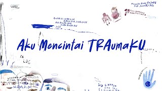 Fourtwnty  Aku Mencintai Traumaku  Official Lyric Video [upl. by Airelav]