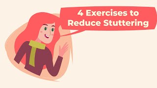 4 exercises to reduce your stuttering [upl. by Ille163]