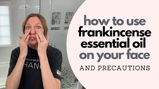 How to Use Frankincense Oil On Face Shocking MISTAKES [upl. by Aihsia897]