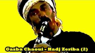 Gasba chaoui  Hadj Zeriba  titre 2 [upl. by Sluiter]