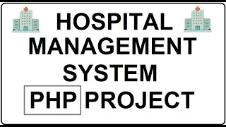 Develop Hospital Management System Software in PHP and MySql Project for Btech BCA MCA Part 1 [upl. by Arndt249]