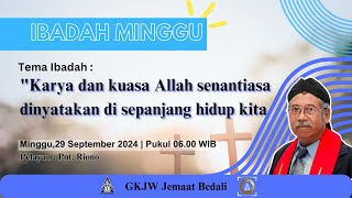 LIVE Stream Ibadah Minggu29 September 2024 Pukul 0600 WIB  GKJW Jemaat Bedali [upl. by Bellamy]