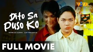 Dito Sa Puso Ko FULL MOVIE HD  Judy Ann Santos Wowie De Guzman [upl. by Nolyaj]