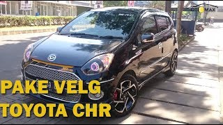 Daihatsu Ayla Modifikasi 2017  Velg Toyota CHR Ring 16 [upl. by Alad]