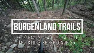 Burgenland Trails  Esterhaszy 2 Hälfte  mit Sturz [upl. by Edgell]