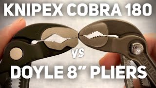 Comparing Doyle 8” Water Pump Pliers amp Knipex 180mm Cobra [upl. by Eiramanit]