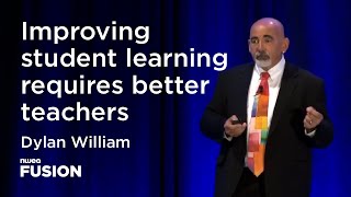 Dylan William Improving student learning requires better teachers [upl. by Lyda]