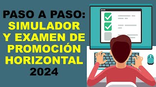 Soy Docente PASO A PASO SIMULADOR Y EXAMEN DE PROMOCIÓN HORIZONTAL 2024 [upl. by Simon]