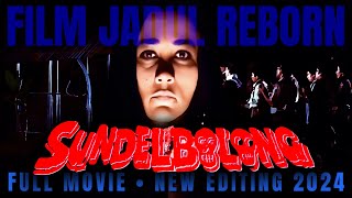 SUNDELBOLONG • New Editing 2024 • Film Jadul Reborn [upl. by Gurtner]