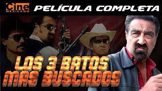 Los Batos más Buscados  Película Completa  Cine Mexicano [upl. by Huckaby]