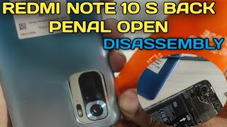 Redmi Note 10s Disassembly  How To Open Back Penal Cover Redmi Note 10S Teardown Hindi [upl. by Asaeret]