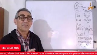 7Ders Mevlüt AYKOÇ ‘un Hazırlayıp Sunduğu WANEYÊN ZIMANÊ KURDÎ Kurmancî KÜRTÇE DİL DERSLERİ [upl. by Rolyab841]