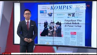 Patgulipat Pita Cukai Rokok Di Pasar Gelap  Ulas Kompas 1209 [upl. by Denie]