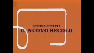 38  La straordinaria storia dellItalia  Il nuovo secolo [upl. by Salesin74]