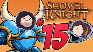 Shovel Knight Hall Champion  PART 15  Game Grumps [upl. by Barbee]