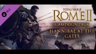 Total War ROME II  Hannibal at the Gates  Grand Campaign  Carthage  4k60fps  No Commentary [upl. by Retsek293]