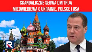 Skandaliczne słowa Dmitrija Miedwiediewa o Ukrainie Polsce i USA  Ł Jasina Polska Na Dzień Dobry [upl. by Akiv]