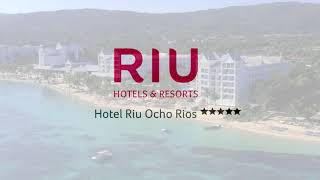 Hotel Riu Ocho Rios All Inclusive  Ocho Rios  Jamaica  RIU Hotels amp Resorts [upl. by Eicnahc]