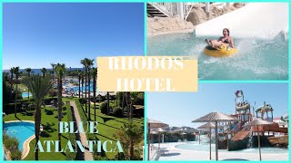 RHODOS HOTEL BLUE ATLANTICA [upl. by Amairam]