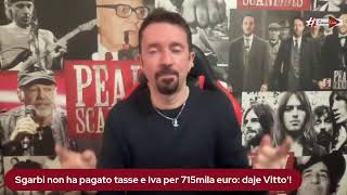 Sgarbi non ha pagato tasse e Iva per 715mila euro daje Vitto [upl. by Ecirtnas]