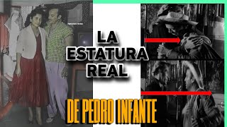 LA VERDADERA ESTATURA DE PEDRO INFANTE [upl. by Jobi]