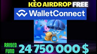 Airdrop WalletConnect  Ví XỊN ai cũng dùng mà ít người biết airdrop này [upl. by Warthman]