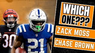 Chase Brown vs Zack Moss  Which is best for fantasy football [upl. by Moguel]