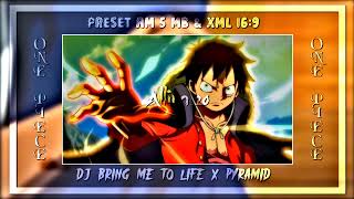 Preset AM 5 Mb amp Xml Dj Bring Me To Live X Pyramid [upl. by Audrie]