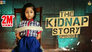 The Kidnap Story Episode 01  Chutti Kuzhandhai  Rowdy Baby [upl. by Jerry]