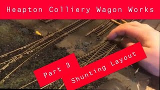 Heapton Colliery Wagon Works Update 3 [upl. by Donaugh345]