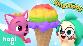 Ice Cream Song  Sing Along with Pinkfong amp Hogi  Nursery Rhymes  Healthy Habits  Hogi Kids Song [upl. by Ylesara424]