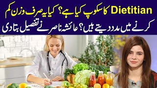 What Do Dietitians Really Do Exploring Their Comprehensive Role  Ayesha Nasir [upl. by Magas]