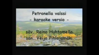 Petronella valssi opaslaulettu karaokeversio [upl. by Aneleairam]