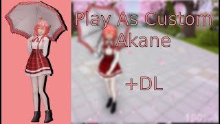 Play As Custom Akane DL [upl. by Eifos]