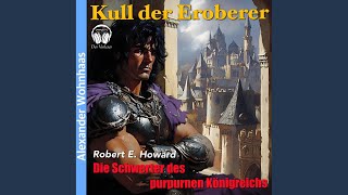 Kapitel 05  Kull der Eroberer  Die Schwerter des purpurnen Königreichs [upl. by Tatiania57]