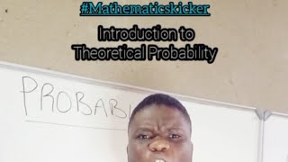 Introduction to Probability Theoretical Probability grade 10 11 and 12 [upl. by Aicened]