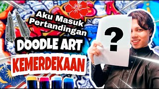 Lukis Doodle Kemerdekaan🖊️ Aku Masuk Pertandingan Doodle Merdeka MALAYSIA 😍 [upl. by Norra]