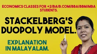 STACKELBERGS DUOPOLY MODEL  MALAYALAM EXPLANATION [upl. by Lertnek]