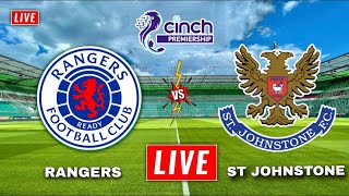 Rangers vs St Johnstone  Scottish Premiership  St Johnstone vs Rangers [upl. by Sammy]