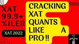 XAT 2022 QUANTS SOLUTIONS  ROAD TO CAT 99 XAT DM XATDM [upl. by Sualokin]