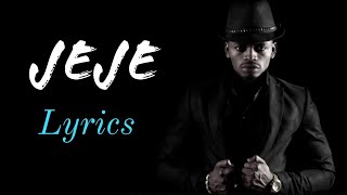 Diamond Platnumz  Jeje Lyrics [upl. by Eisinger955]