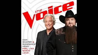 Dan Shafer amp Sundance Head  Feel Like Makin Love  Studio Version  The Voice 11 [upl. by Elisabetta]