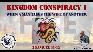 Kingdom Conspiracy 1  Rev T Mahere [upl. by Simonette]