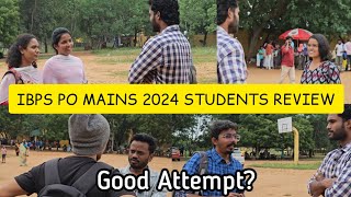 IBPS PO MAINS 2024  Students Review From Exam Center  What Is Good Attempt  Overall Analysis [upl. by Nyahs712]