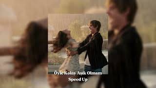 Canozan  Öyle Kolay Aşık Olmam  Speed Up [upl. by Yelsnik]