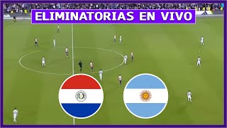 🔴 PARAGUAY vs ARGENTINA EN VIVO ⚽ JUEGA MESSI POR ELIMINATORIAS PARA MUNDIAL 2026 [upl. by Yci]